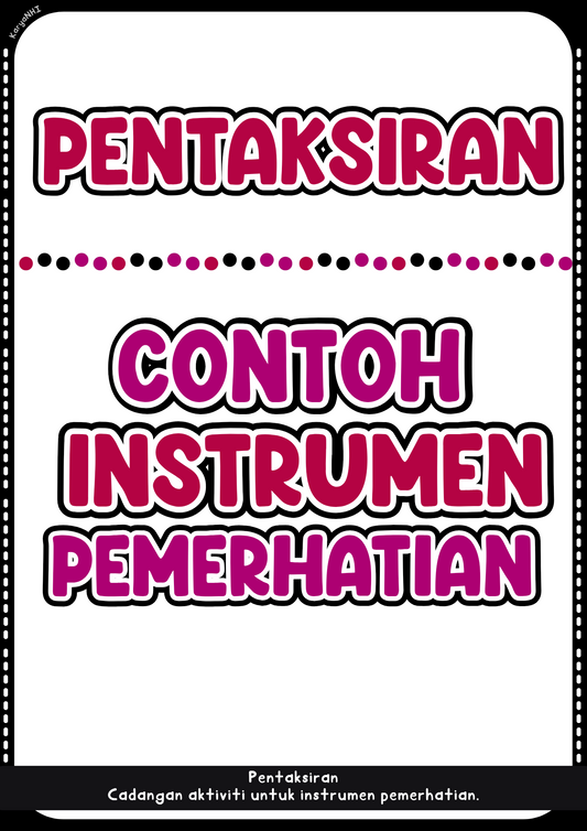 Instrumen Pentaksiran Pemerhatian : Cadangan Aktiviti