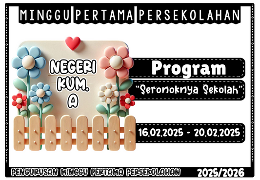 Pengurusan Minggu Pertama Persekolahan Tadika Prasekolah Sekolah Rendah