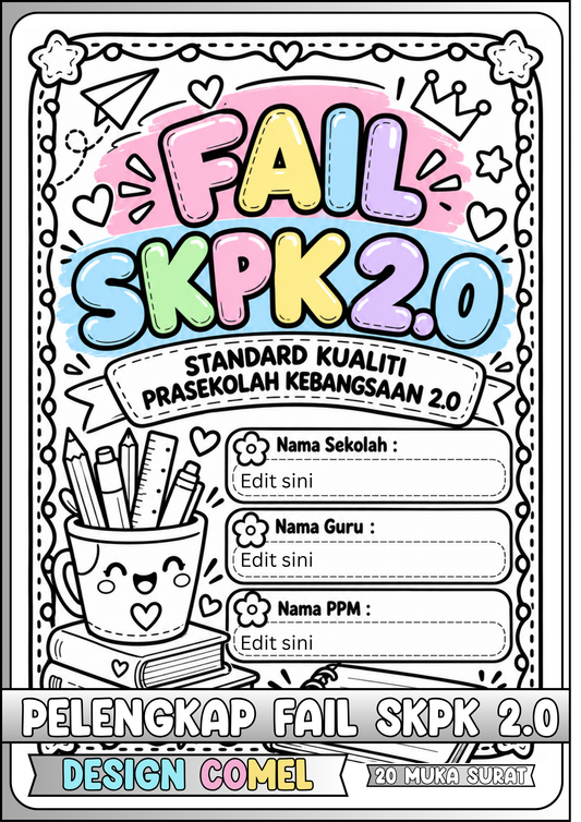 Pelengkap Fail SKPK 2.0 Design Comel